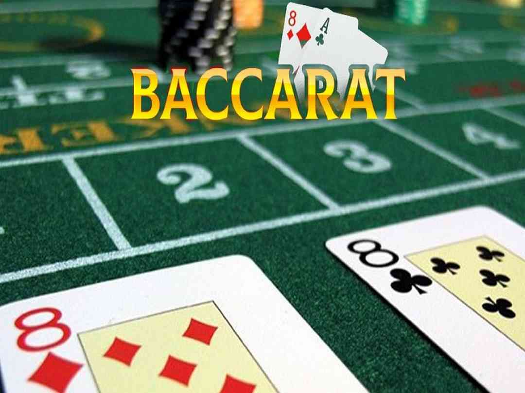 Luật chơi Baccarat online cơ bản