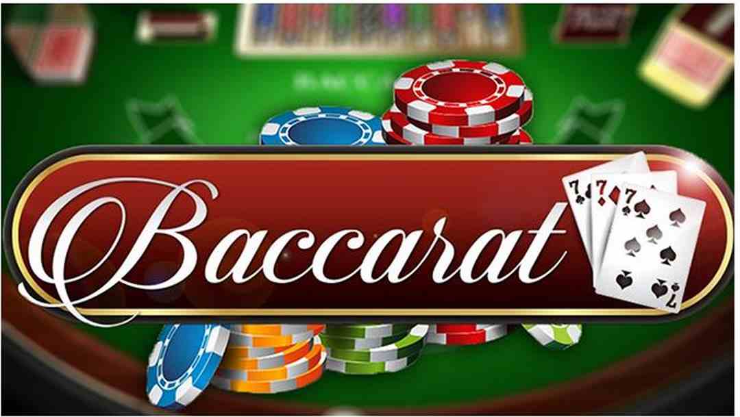 Luật chơi Baccarat online