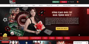 Sân chơi cá cược Betvision