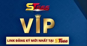 Nhà cái vip hàng đầu St666